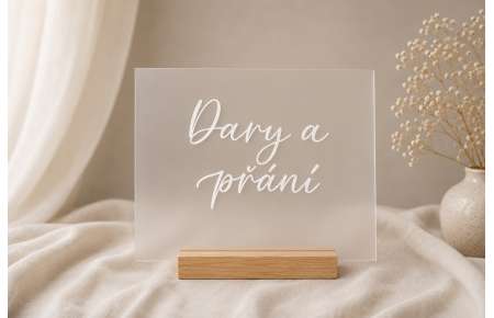 Cedule plexi Dary a přání matná bílá 25x20 cm